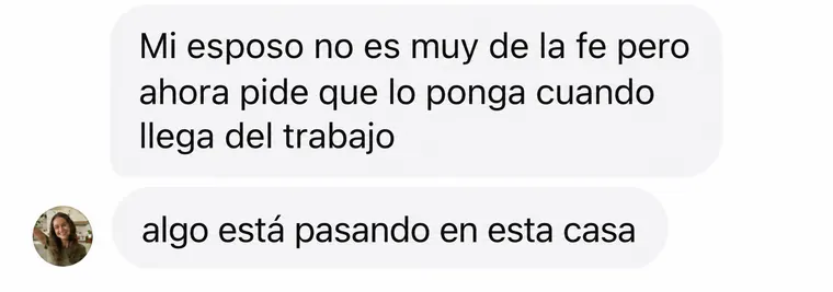 Testimonio: Mi esposo no es muy de la fe pero ahora pide que lo ponga cuando llega del trabajo